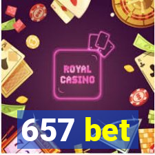 657 bet